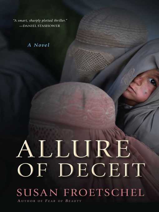 Title details for Allure of Deceit by Susan Froetschel - Available